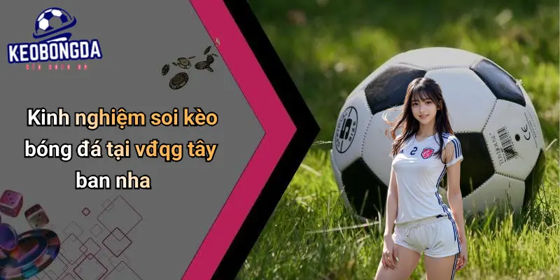 VĐQG Tây Ban Nha