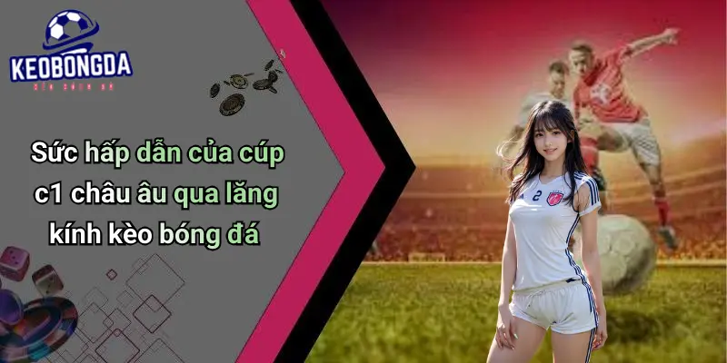 Cúp C1 Châu Âu