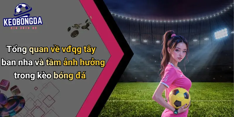 VĐQG Tây Ban Nha