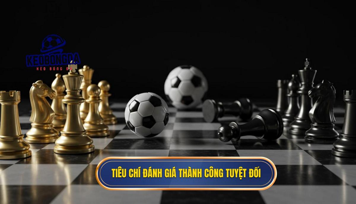 Top Huấn Luyện Viên Thành Công Nhất 2025: Phân Tích Chuyên Sâu Từ KÈO BÓNG ĐÁ 1 Phần 1_ Tiêu Chí Đánh Giá – Điều Gì Tạo Nên Sự Thành Công Tuyệt Đối_